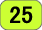 25